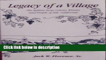 Ebook Legacy of a Village: The Italian Swiss Colony Winery and People of Asti, California Free