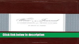 [PDF] Wine Journal: A Companion for Wine Lovers Ebook Online