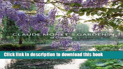 [PDF] Claude Monet s Gardens at Giverny Full Online