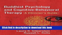 [Popular] Buddhist Psychology and Cognitive-Behavioral Therapy: A Clinician s Guide Paperback Online