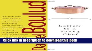 [Download] Letters to a Young Chef (Art of Mentoring (Paperback)) Hardcover Online