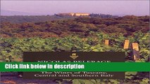 Ebook Brunello to Zibibbo: The Wines of Tuscany, Central and Southern Italy Full Online