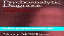 [Popular] Psychoanalytic Diagnosis: Understanding Personality Structure in the Clinical Process
