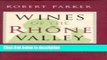 Ebook Wines of the Rhone Valley Free Online
