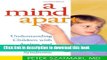 [Popular] A Mind Apart: Understanding Children with Autism and Asperger Syndrome Kindle Online