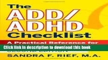 [Popular] The ADD / ADHD Checklist: A Practical Reference for Parents and Teachers Paperback Online