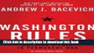 [Popular] Books Washington Rules: America s Path to Permanent War (American Empire Project) Free