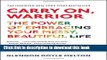 [Download] Carry On, Warrior: The Power of Embracing Your Messy, Beautiful Life Hardcover Online
