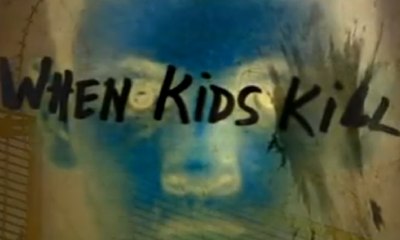 When Kids Kill~Britain's Youngest Serial Killer