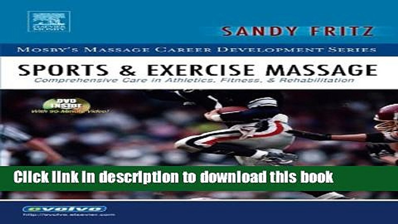 [Download] Sports   Exercise Massage: Comprehensive Care in Athletics, Fitness,   Rehabilitation,