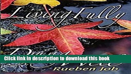 [Download] Living Fully, Dying Well Participant Book Paperback Free