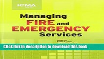[PDF Kindle] Managing Fire and Emergency Services (Icma Green Book) Free Download