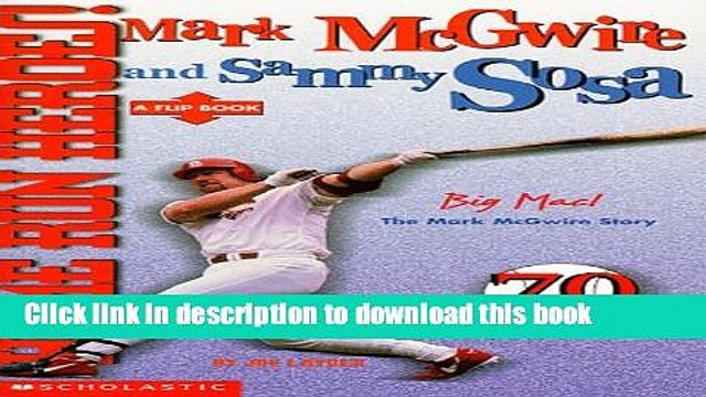 [Download] Home Run Heroes!: Mark McGwire and Sammy Sosa Paperback Online
