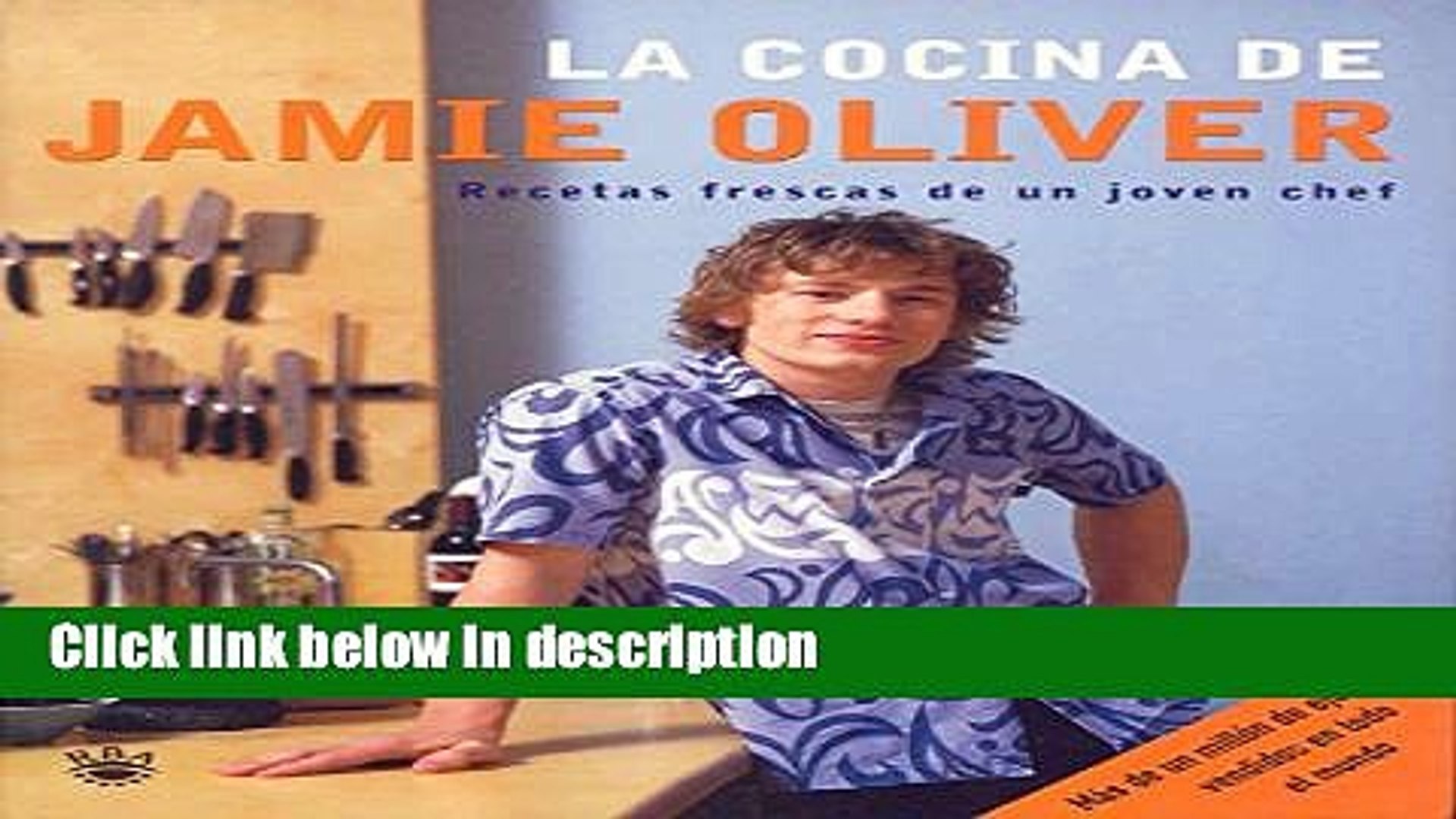 Download La Cocina De Jamie Oliver Spanish Edition Online Books Video Dailymotion