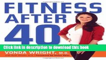 [Download] Fitness After 40: How to Stay Strong at Any Age Paperback Collection