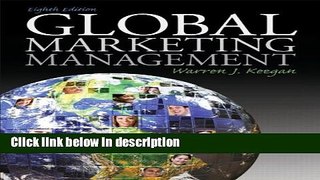 Download Global Marketing Management (8th Edition) Ebook Online