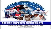 [PDF] Hockey Hall of Fame Book of Goalies: Profiles, Memorabilia, Essays and Stats [Full E-Books]