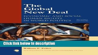 [PDF] The Global New Deal: Economic and Social Human Rights in World Politics (New Millennium