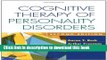 [Popular] Cognitive Therapy of Personality Disorders, Second Edition Hardcover Collection