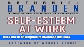 [Popular] Self-Esteem at Work: How Confident People Make Powerful Companies Paperback Free