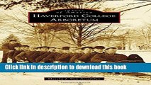 [PDF] Haverford College Arboretum (Images of America) Full Online