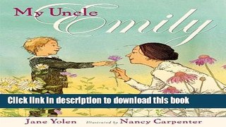 [Download] My Uncle Emily Kindle Online