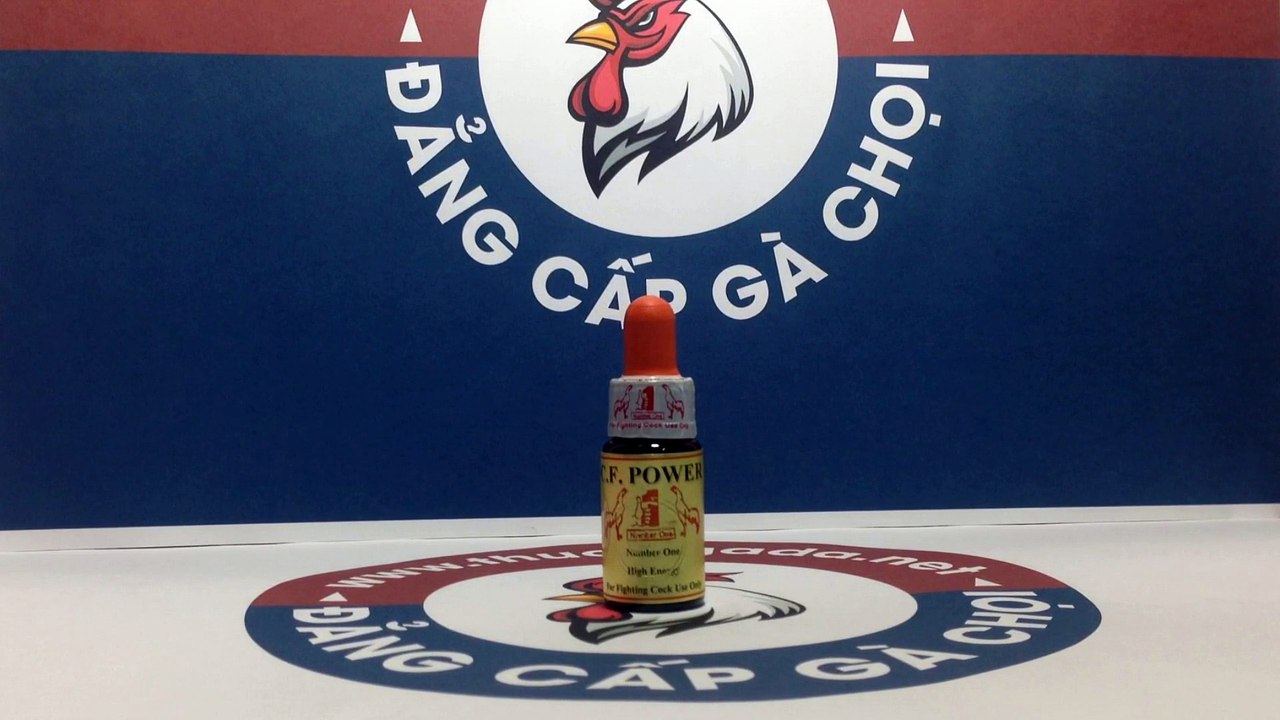 CF Power, Thuốc nhỏ tăng bo cho gà đá cựa sắt mạnh đô, hiệu quả nhất của Thái Lan