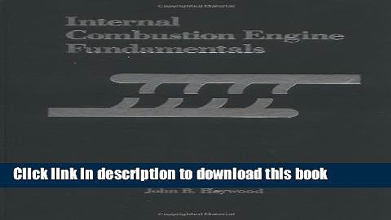 [PDF Kindle] Internal Combustion Engine Fundamentals: 1st (First) Edition Free Download