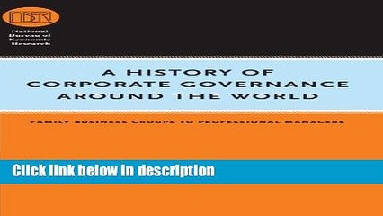 Download A History of Corporate Governance around the World: Family Business Groups to
