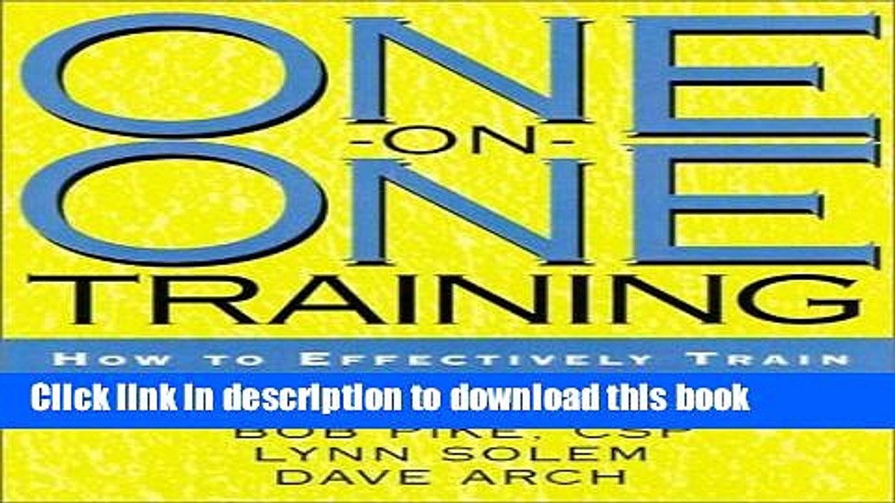 [PDF Kindle] One-on-One Training: How to Effectively Train One Person at a Time Free Books