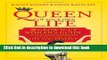 [Popular] Queen of Your Own Life: The Grown-Up Woman s Guide to Claiming Happiness and Getting the