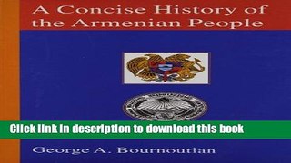 [Popular] A Concise History of the Armenian People: From Ancient Times to the Present Paperback
