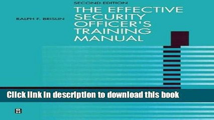 [PDF Kindle] Effective Security Officer s Training Manual, Second Edition Free Books