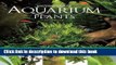 [Popular] Encyclopedia of Aquarium Plants Paperback Free