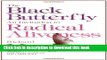 [Popular] The Black Butterfly: An Invitation to Radical Aliveness Paperback Online