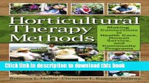 [Popular] Horticultural Therapy Methods: Connecting People and Plants in Health Care, Human