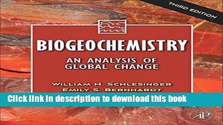 [Popular] Biogeochemistry: An Analysis of Global Change Paperback Online