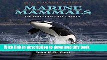 [Popular] Marine Mammals of British Columbia: Royal BC Museum Handbook Hardcover Online