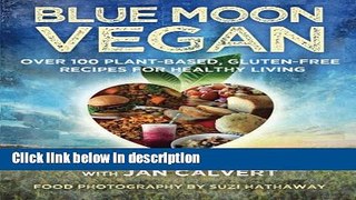 Books Blue Moon Vegan Full Online