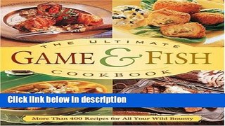Books The Ultimate Game   Fish Cookbook Full Online