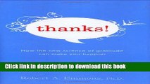 [Popular] Thanks!: How the New Science of Gratitude Can Make You Happier Kindle OnlineCollection
