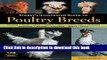 [Popular] Storey s Illustrated Guide to Poultry Breeds: Chickens, Ducks, Geese, Turkeys, Emus,