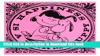 [Popular] Happiness is a Warm Puppy (Peanuts) Hardcover Free