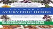 [Download] The Way of Ayurvedic Herbs: A Contemporary Introduction and Useful Manual for the World