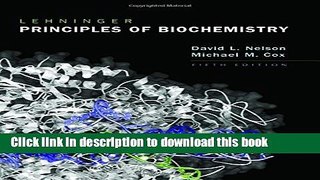 [Popular] Lehninger Principles of Biochemistry Hardcover Free