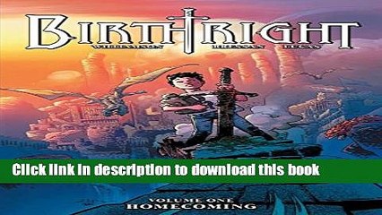 [Download] Birthright, Vol. 1: Homecoming Hardcover Collection