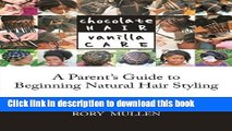 Comb Coils Chocolate Hair Vanilla Care Video Dailymotion