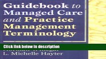 [PDF] Guidebook to Managed Care and Practice Management Terminology (Haworth Marketing Resources)