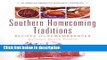 Books Southern Homecoming Traditions: Recipes and Remembrances Full Online