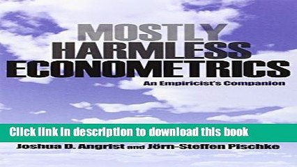 [Download] Mostly Harmless Econometrics: An Empiricist s Companion Kindle Free